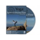 Yoga: Spirit of Vinyasa Flow