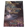 The Art of Cooking with Wild Plants - Engels